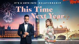 This Time Next Year | 2024 | @SignatureUK Trailer | Rom-Com with Lucien Laviscount, Sophie Cookson Resimi