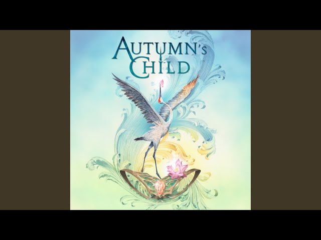 Autumn's Child - Sayonara Eyes