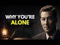 The Painful Reason Why God Isolated You From Every