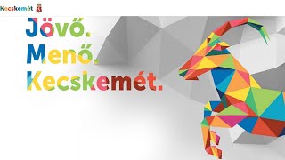 Gyere Kecskemétre! - Discover Kecskemét!