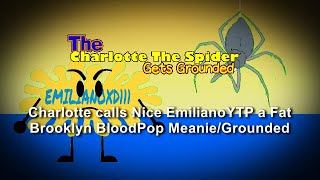 Requested Charlotte Calls Nice Emilianoytp A Fat Brooklyn Bloodpop Meaniegrounded
