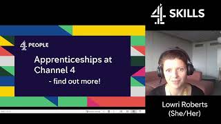 Apprenticeships at Channel 4 - find out more!