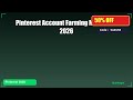 Pinterest Account Farming Made Easy 2026