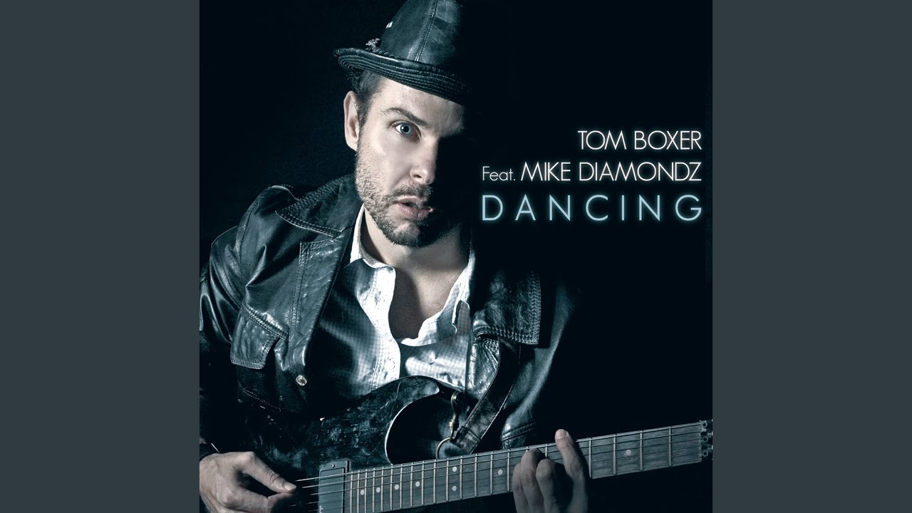 Tom boxer песни. Tom Boxer. Tom Boxer фото. Tom Boxer ft Mike Diamondz Dancing. Tom Boxer feat. Mike Diamondz - Dancing обложка.