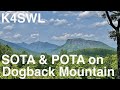 Drive-Up Summit with Spectacular Views: A quick SOTA & POTA combo activation on Dogback Mountain!