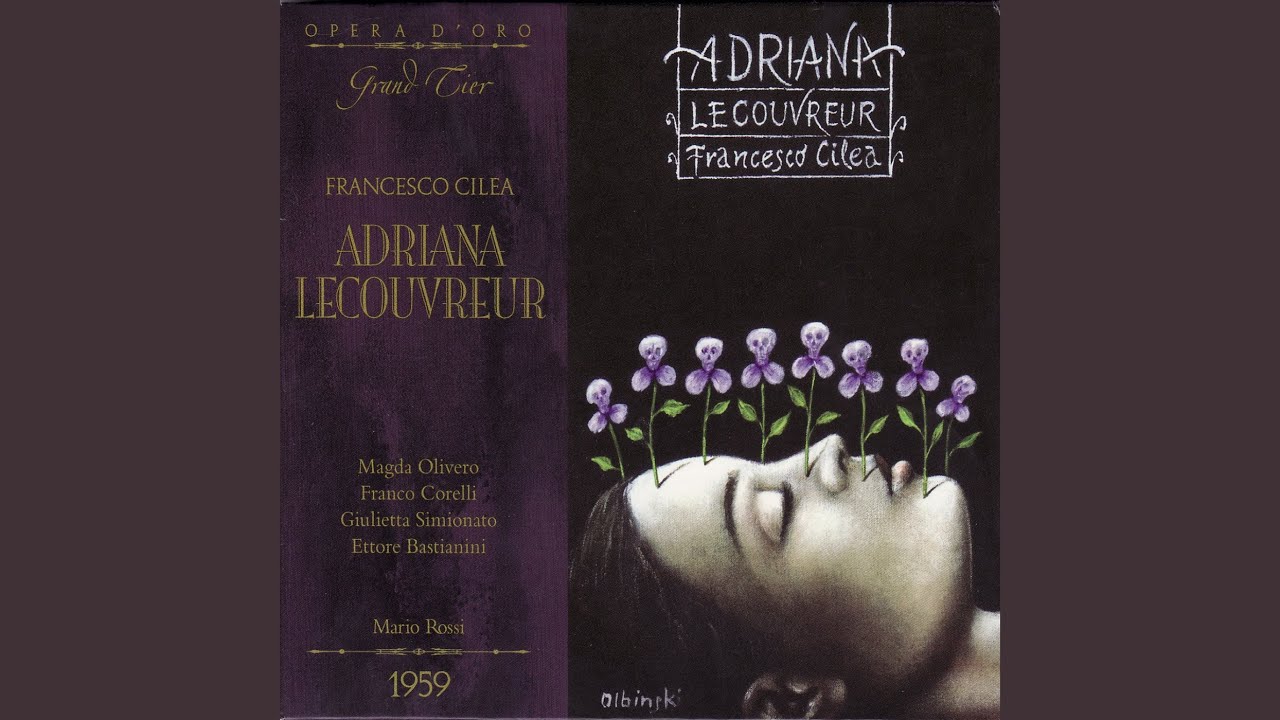 Adriana Lecouvreur: Act Two: Principessa? Finalmente!