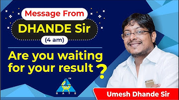 Message From Dhande Sir (4 am) | Are you waiting for your result?