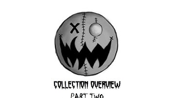 Horror Collection Overview: Part 2