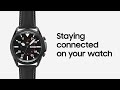 Galaxy Watch3: Staying connected on your watch | Samsung