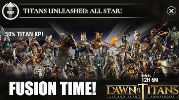 Dawn of Titans- Fusion Event- All Stars