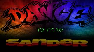 To tylko Dance  ((Project of $@nD3R))