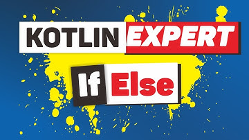 18. Belajar Kotlin - If Else😜