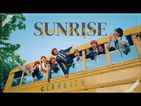 ｜韓繁中字｜CRAVITY - Sunrise