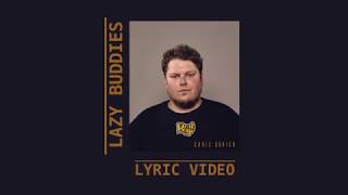 Watch Chris Orrick Lazy Buddies video