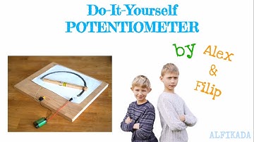 DIY Homemade Potentiometer - step by step - BUILT BY KIDS