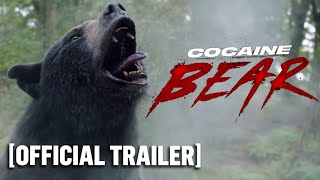 Cocaine Bear Official Trailer HD