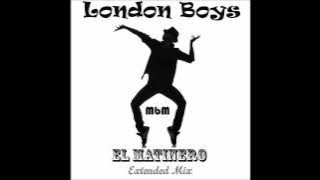 London Boys - El Matinero Extended Mix (mixed by Manaev)