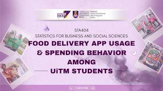 FOOD DELIVERY APP USAGE & SPENDING BEHAVIOR AMONG UiTM STUDENTS