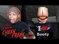 THIS KILLER WANTS MY CHEEK MEAT!! [THE BOOTY CREEK CHEEK FREAK]