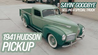 Our 1941 Hudson Pickup: Selling A Special Truck with a Special Engine