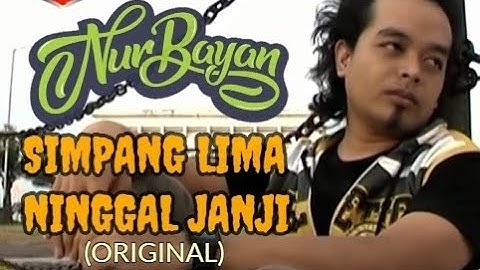 Simpang Lima Ninggal Janji - Nurbayan (Official Music Video)