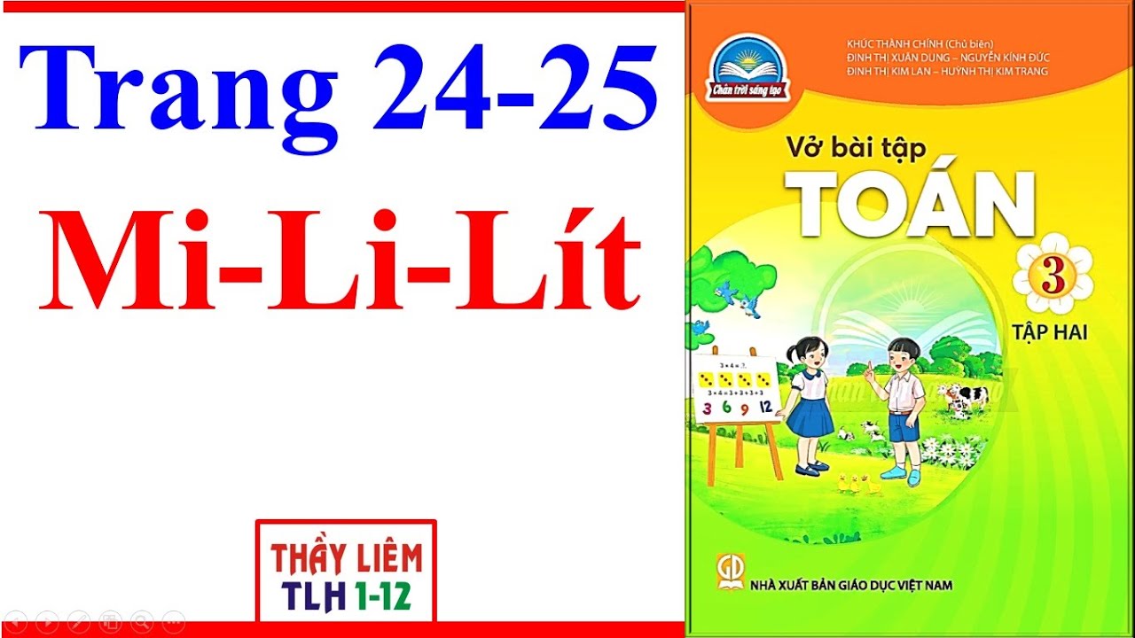 Vở Bài Tập Toán Lớp 3 Trang 24 - 25 | Mi-li-lít | Chân Trời Sáng Tạo | Học Kì 2