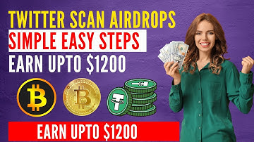 Twitter Scan Free Airdrop for Everyone | Earn Money Online Without Investment