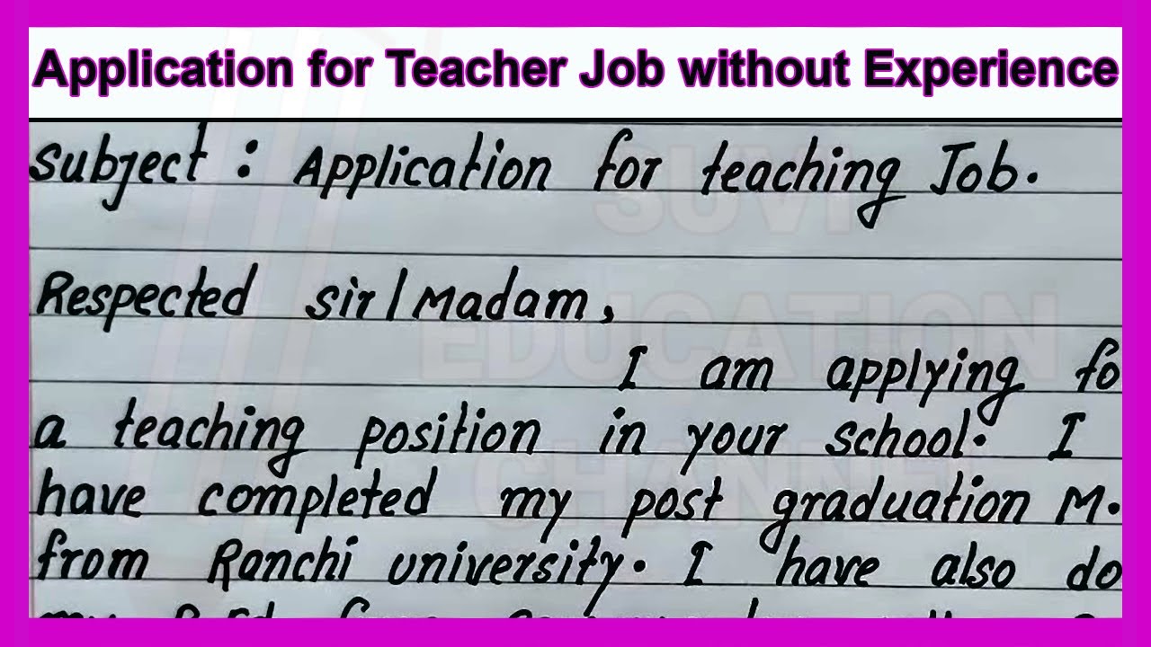application letter for teacher in private school without experience