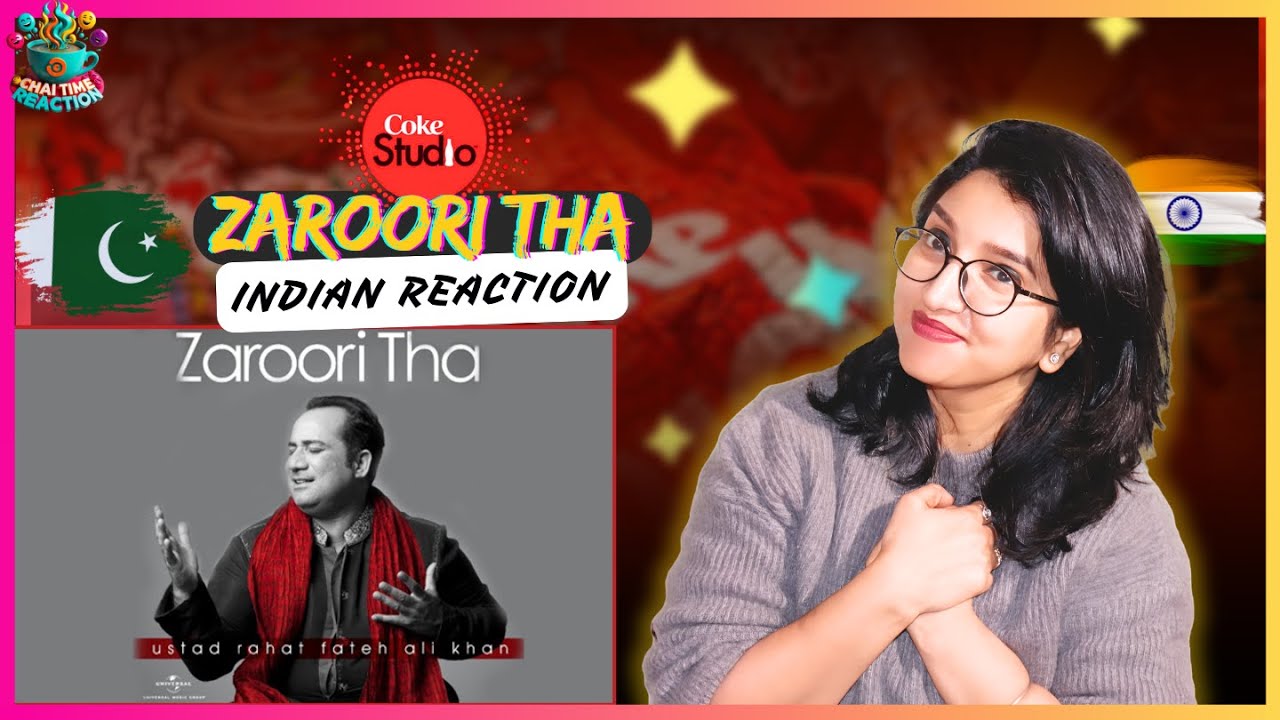 RAHAT FATEH ALI KHAN - ZAROORI THA - INDIAN REACTION!