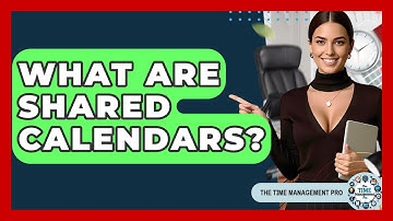 What Are Shared Calendars? - The Time Management Pro