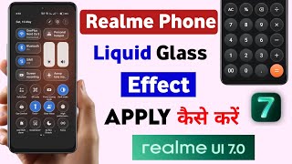 realme ui 7.0 glass control centre feature | realme android 16 feature glass effect setting