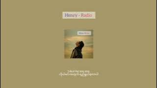 Download lagu Henry - Radio mmsub