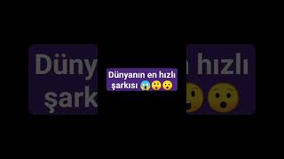 Dünya Nın En Hızlı Şarkısı