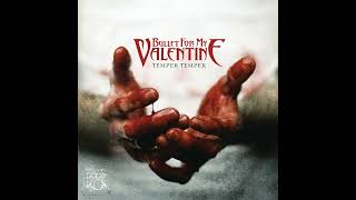 Bullet For My Valentine  Dead To The World drumless