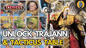 Unlock Trajann Valoris | Updated Guide using TacticusTable | Invaluable New Resource