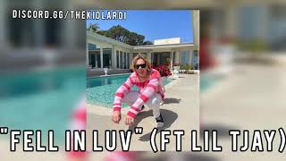 The Kid Laroi - Fell In Luv (ft. Lil Tjay) [Full Unreleased Song, Leaked]