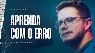 Aprenda com o erro | Deive Leonardo screenshot 5