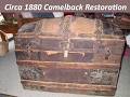 1880 Camelback Trunk Restoration (another Moment in Time)
