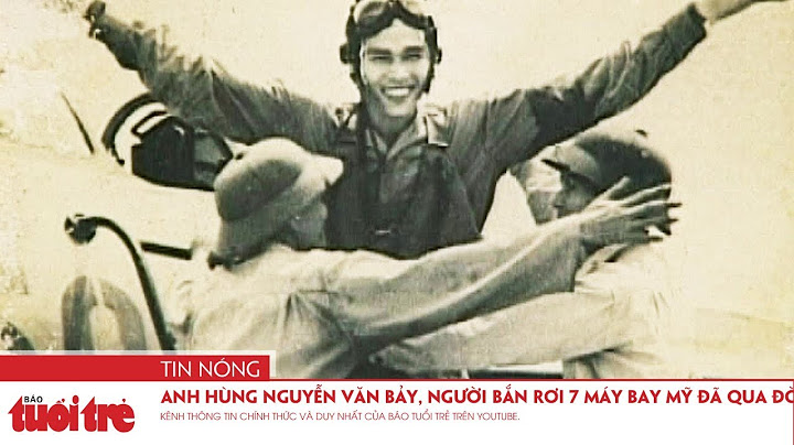 Anh hùng bắn máy bay nguyễn văn bảy