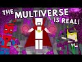 Could the Multiverse Actually Be Real?