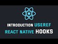 React Native - useRef Hook | React Native Tutorial for Beginners. #reactnativetutorial #reacthooks