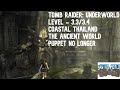 Tomb Raider: Underworld walkthrough level 3.3- Coastal Thailand- The Ancient World||Puppet No Longer