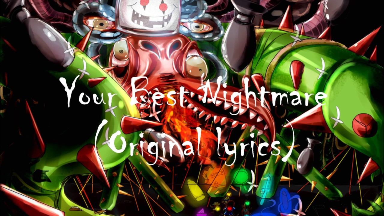 Your Best Nightmare original Lyrics YouTube