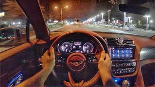 2021 Bentley Bentayga V8 POV Night Drive (3D Audio)(ASMR)
