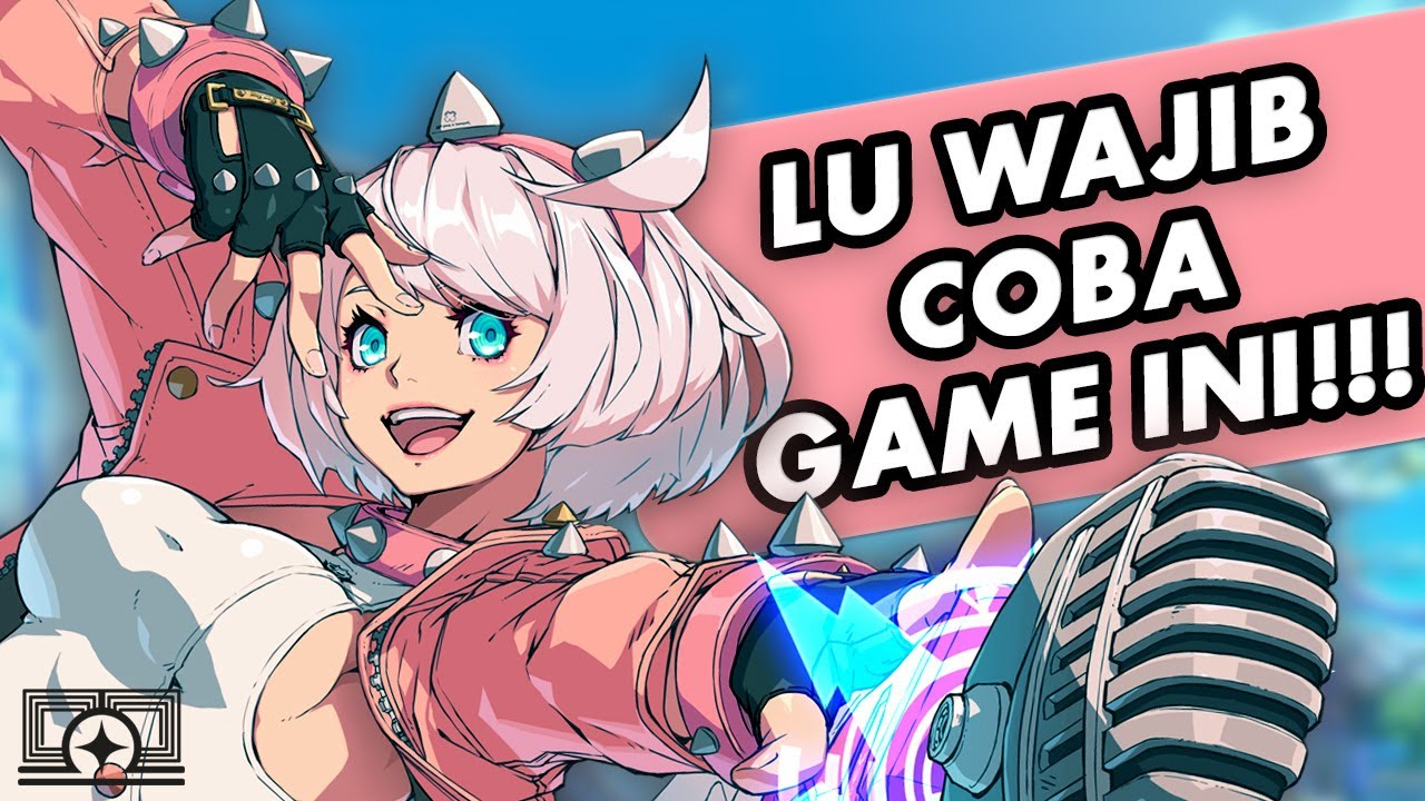 Game Paling Underrated di Indonesia! | Guilty Gear Strive
