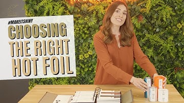 Choosing The Right Foil: A Guide for Your KSF 3 Hot Foil Press