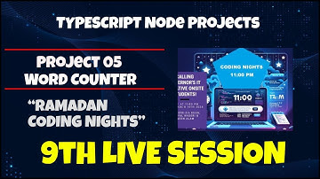 Project 05 Word Counter CLI in TypeScript | 9th Live Session complete lecture | Ramadan Coding Night