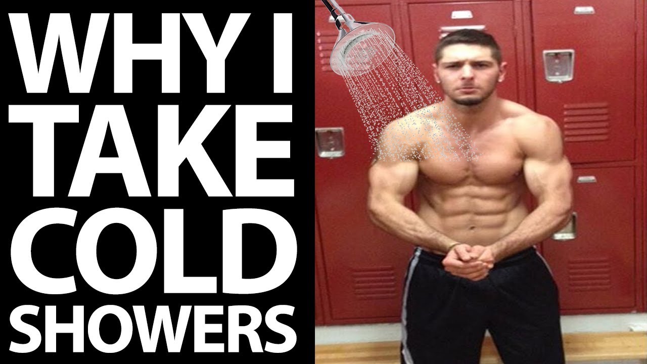 Why I Take Cold Showers YouTube