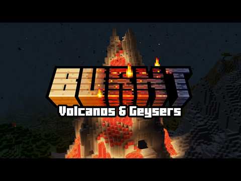 Volcanos & Geysers - Burnt: Better Vanilla Fire Minecraft Mod feature showcase