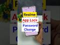 realme app lock password change #realme #android #techshorts
